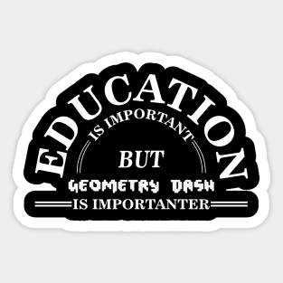 White Education geometry dash Sticker